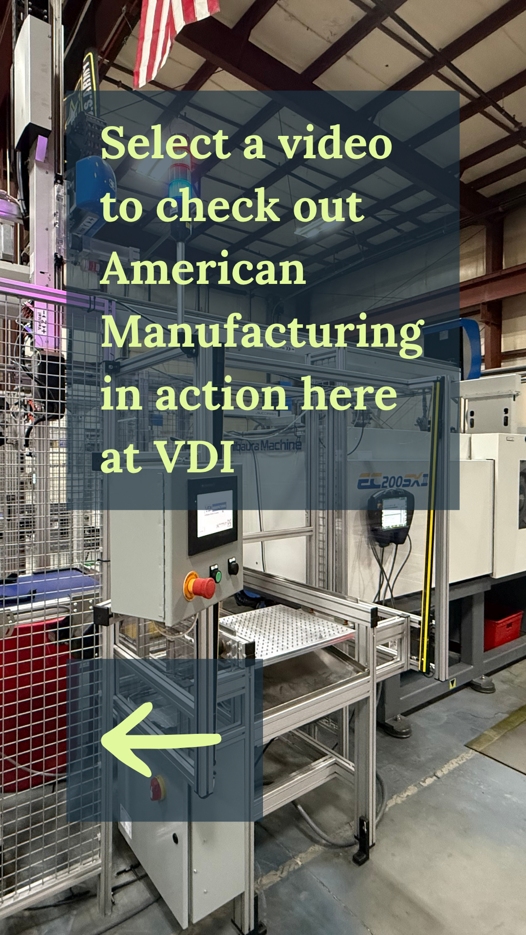 Check out American Manufacturing in action at VDI